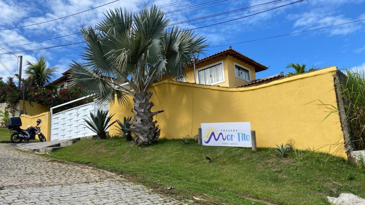 Pousada Mar'Tito Forno Armacao dos Buzios Экстерьер фото